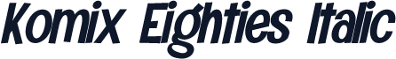 Komix Eighties Italic