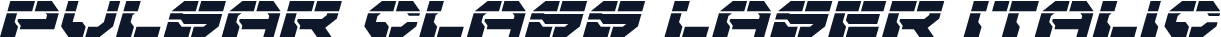 Pulsar Class Laser Italic