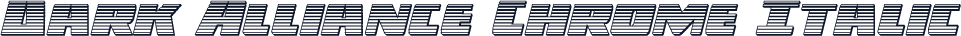 Dark Alliance Chrome Italic