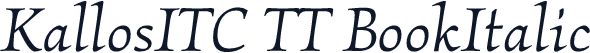 KallosITC TT BookItalic