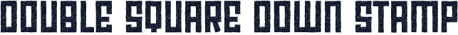 DOUBLE SQUARE DOWN STAMP