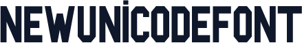 NewUnicodeFont