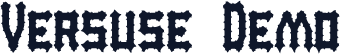 Versuse Demo