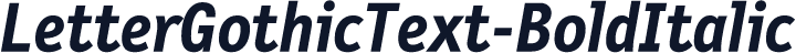 LetterGothicText-BoldItalic