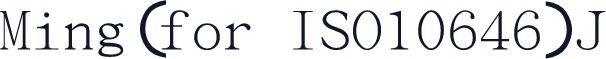 Ming(for ISO10646)J
