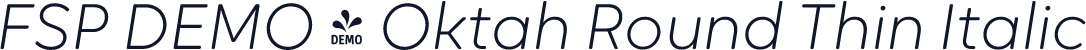 FSP DEMO - Oktah Round Thin Italic