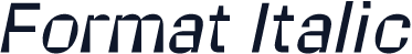 Format Italic