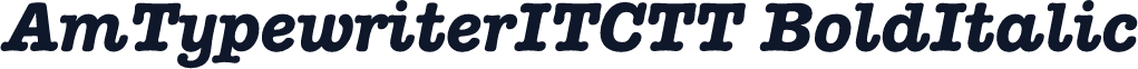 AmTypewriterITCTT BoldItalic
