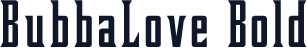 BubbaLove Bold