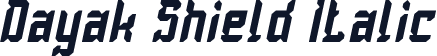 Dayak Shield Italic