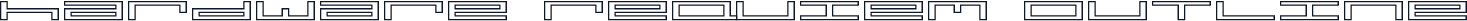 hardware requiem outline