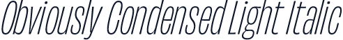 Obviously Condensed Light Italic