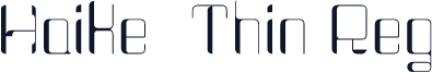 Haike  Thin Reg