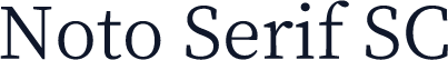 Noto Serif SC