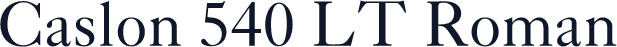 Caslon 540 LT Roman