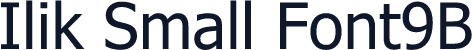 Ilik Small Font9B