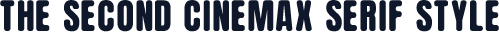 The Second Cinemax Serif Style