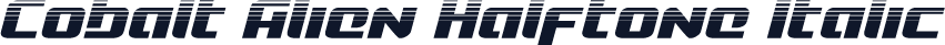 Cobalt Alien Halftone Italic