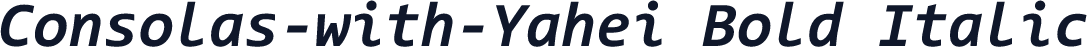 Consolas-with-Yahei Bold Italic