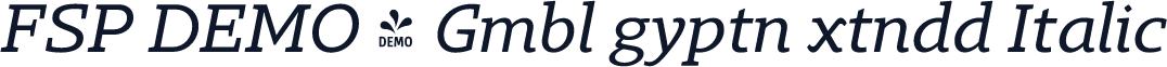 FSP DEMO - Gmbl gyptn xtndd Italic