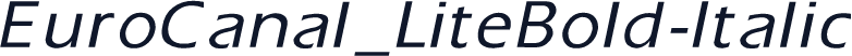 EuroCanal_LiteBold-Italic