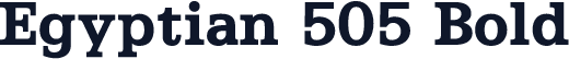 Egyptian 505 Bold