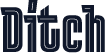 Ditch