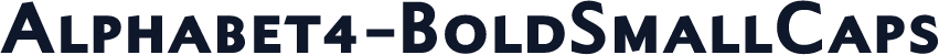 Alphabet4-BoldSmallCaps