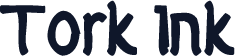 Tork Ink