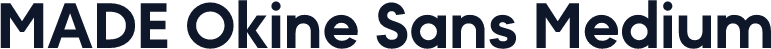 MADE Okine Sans Medium