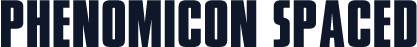 Phenomicon Spaced