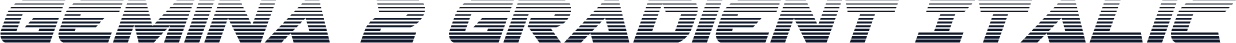 Gemina 2 Gradient Italic