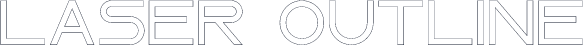 LASER OUTLINE