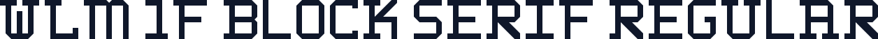 WLM 1F Block Serif Regular