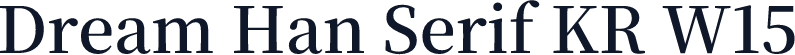 Dream Han Serif KR W15