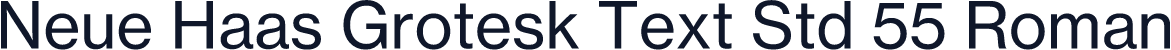Neue Haas Grotesk Text Std 55 Roman