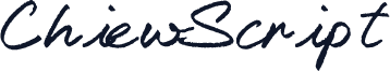 ChiewScript