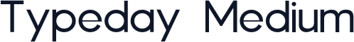 Typeday Medium
