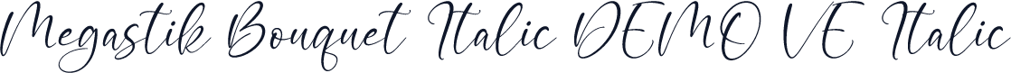 Megastik Bouquet Italic DEMO VE Italic