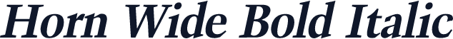 Horn Wide Bold Italic