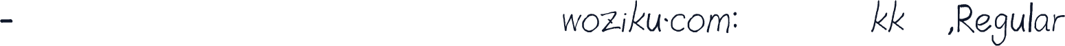 我字酷-手书数字化的创作交流平台 woziku.com:我字酷kk体,Regular