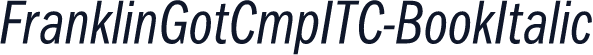 FranklinGotCmpITC-BookItalic