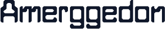 Amerggedon