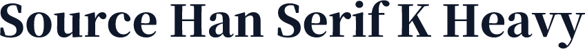 Source Han Serif K Heavy