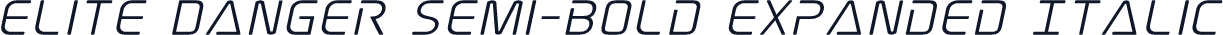 Elite Danger Semi-Bold Expanded Italic