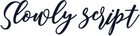 Slowly script