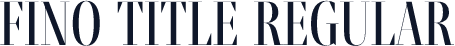 ☞Fino Title Regular