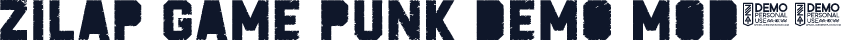 ZILAP GAME PUNK DEMO Mod-2