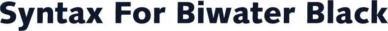 Syntax For Biwater Black