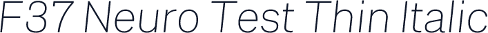 F37 Neuro Test Thin Italic